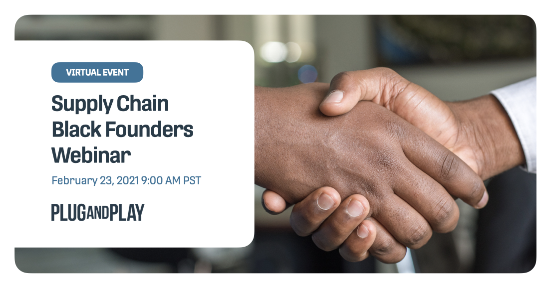 Supply Chain Black Founders Webinar Supply Chain Black Founders Webinar