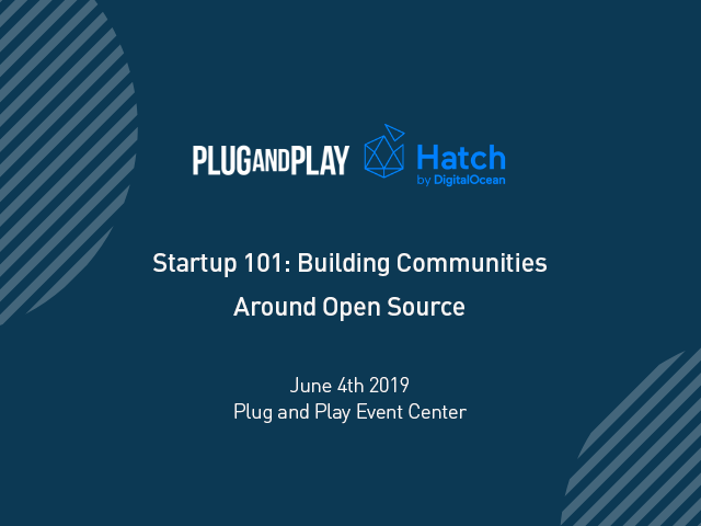 Startup 101: Building Communities Around Open Source