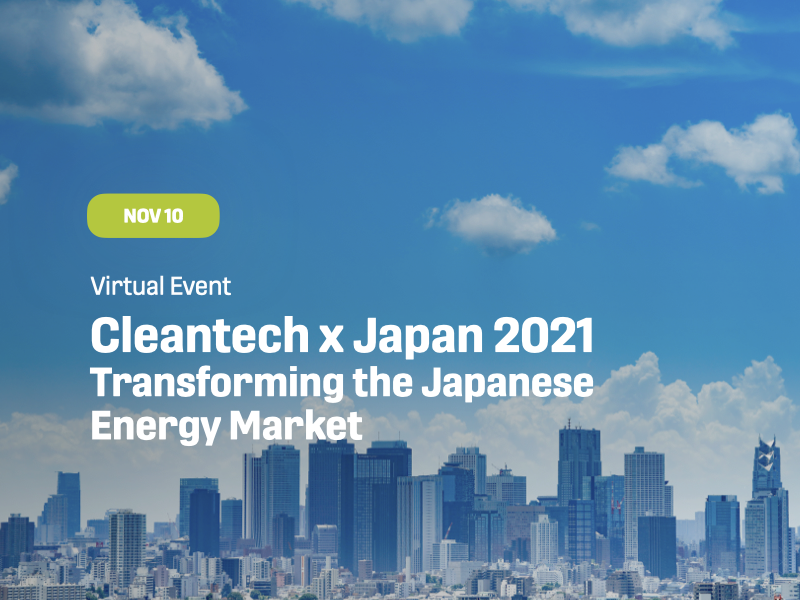 Cleantech x Japan 2021 Cleantech x Japan 2021