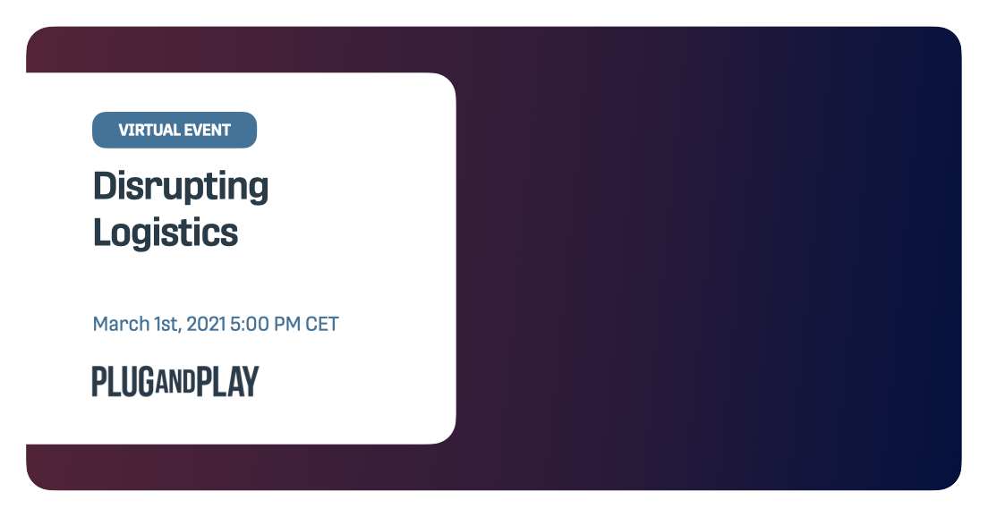 Disrupting Logistics Disrupting Logistics