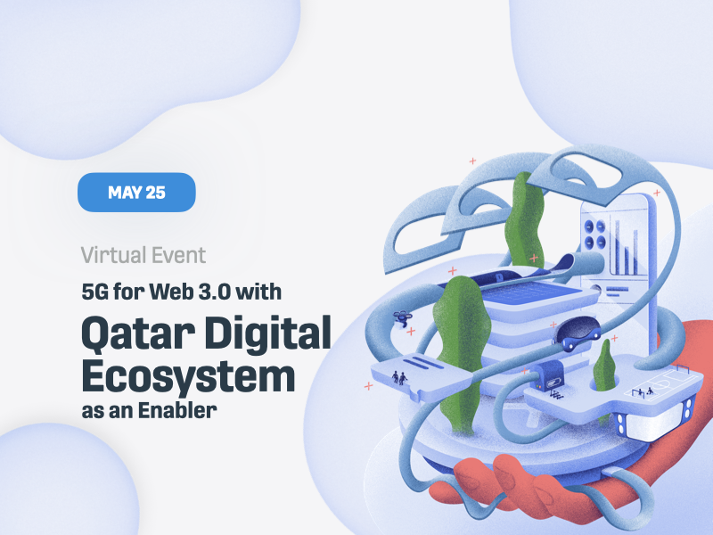 5G for Web 3.0 with Qatar Digital Ecosystem as an Enabler