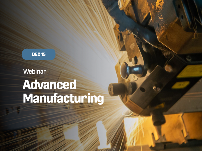 Advanced Manufacturing Advanced Manufacturing