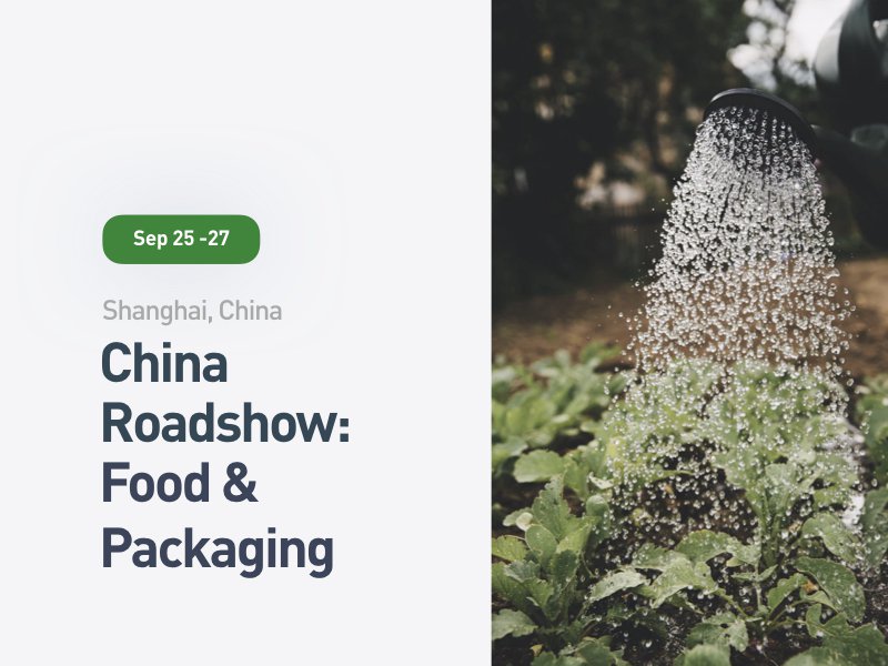 Food & Packaging China Roadshow Food & Packaging China Roadshow