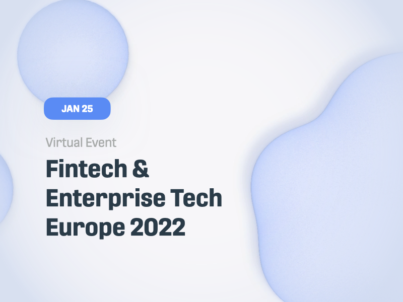Fintech / Enterprise Europe 2022 Fintech / Enterprise Europe 2022