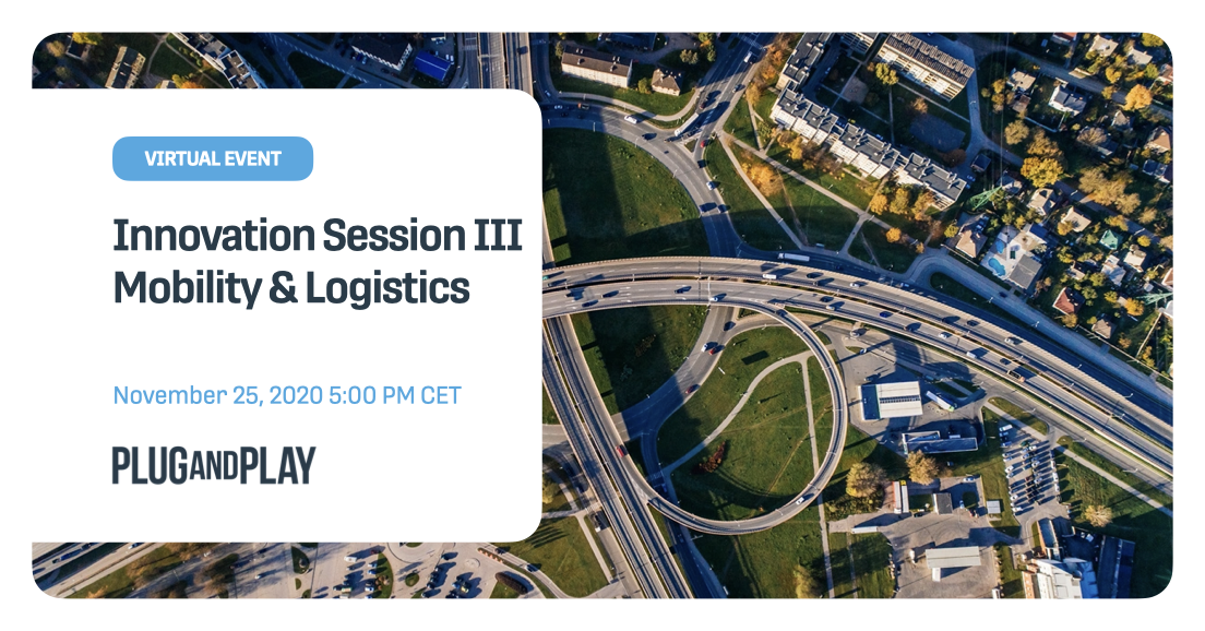 Innovation Session III: Mobility & Logistics