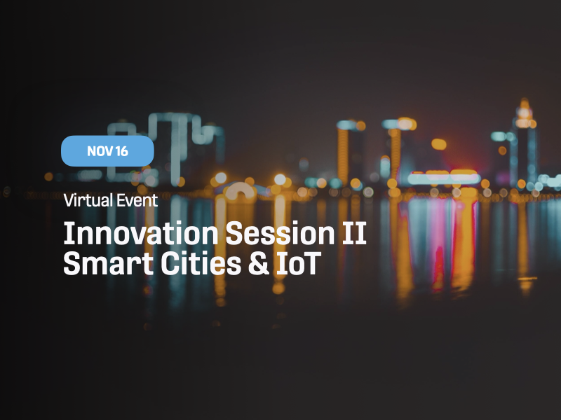 Innovation Session II: Smart Cities & IoT