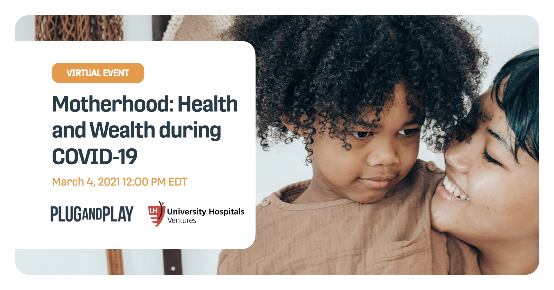 Motherhood: Health and Wealth during COVID-19