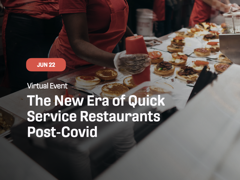 The New Era of Quick Service Restaurants Post-Covid