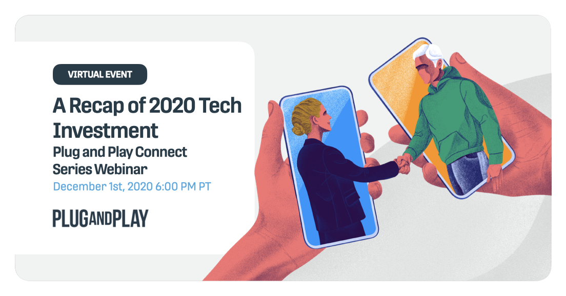 A Recap of 2020 Tech Investment A Recap of 2020 Tech Investment