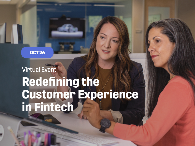 Redefining the Customer Experience in Fintech