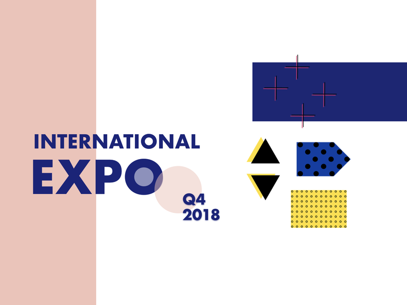 International EXPO Q4 2018 International EXPO Q4 2018