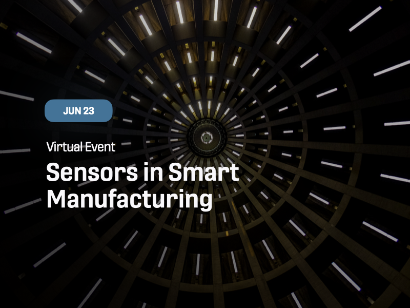 Sensors in Smart Manufacturing