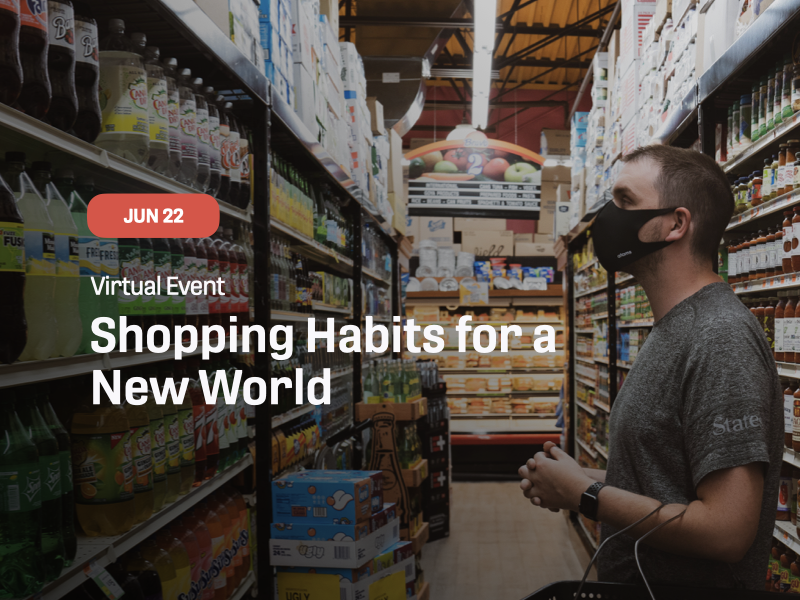 Shopping Habits for a New World Shopping Habits for a New World