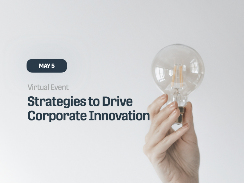 Strategies to Drive Corporate Innovation