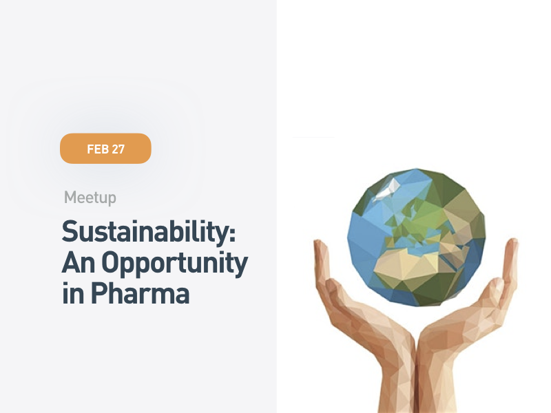 Sustainability: An Opportunity in Pharma