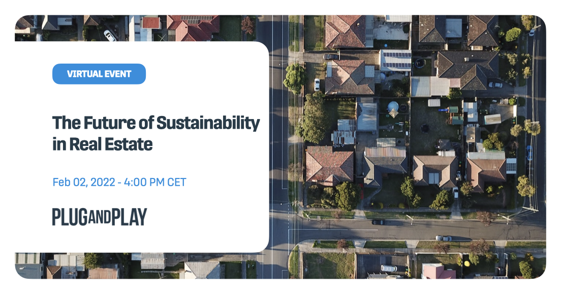 The Future of Sustainability in  Real Estate