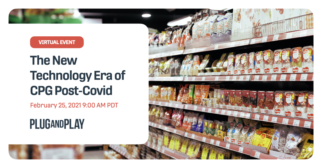 The New Technology Era of CPG Post-Covid The New Technology Era of CPG Post-Covid