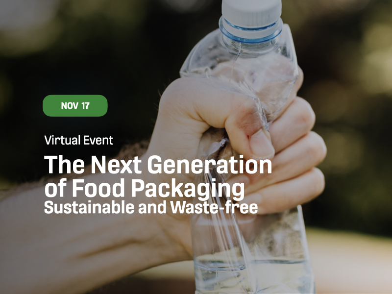 The Next Generation of Food Packaging